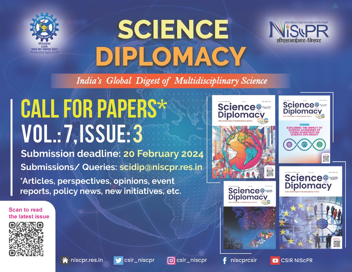 🚀Your research can drive global change! We're seeking innovative manuscripts for next issue of #ScienceDiplomacy @CSIR_NIScPR
Submit your work & let your voice be heard. For Details & Author guidelines: nopr.niscpr.res.in/handle/1234567…
#scidip #scipol #CallForSubmissions #CallForPapers