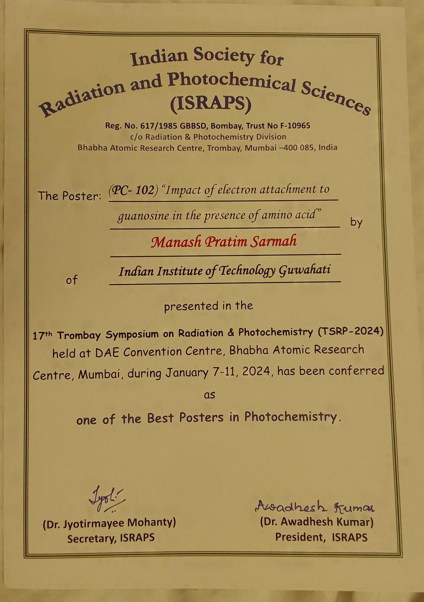 Grateful to won the one of best poster at 17th Biennial Trombay Symposium on Radiation &amp; Photochemistry. (TSRP-2024) held at BARC Mumbai. I would like to thank  my supervisor Dr. Manabendra Sarma , my labmates, friends, family members and close ones.