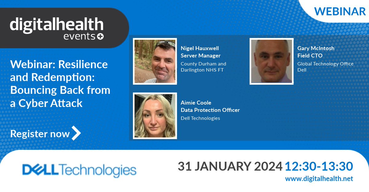 Want to learn how to recover from a cyber attack?👀 Then join @DellTechHealth’ Gary McIntosh and Aimie Coole, plus @CDDFTNHS’ Nigel Hauxwell for for our upcoming Digital Health best practice #webinar. REGISTER > digitalhealth.net/events/webinar…