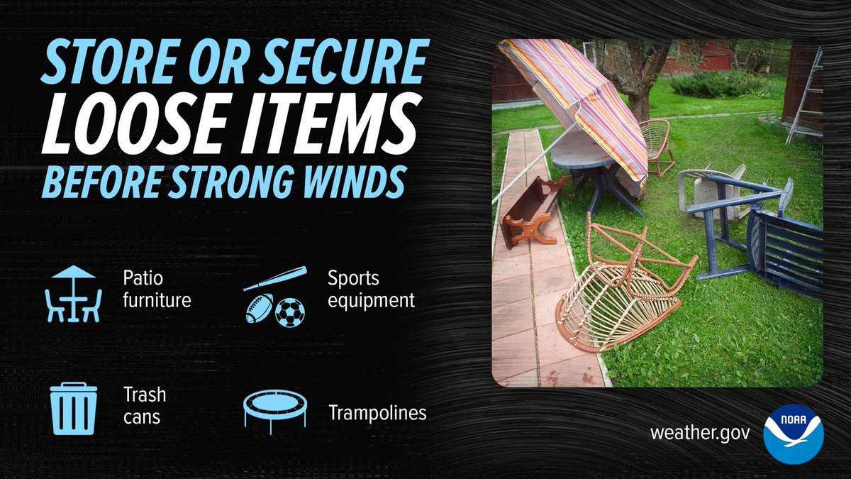 🪑 Store &amp; Secure Loose Items! 🗑️ 

🌬️ A Wind Advisory is in effect Friday from 6AM to 2PM!
⚠️ Wind gusts between 35-45 MPH are likely.

It is important to be prepared and before the strong winds arrive. #StayWeatherAlert