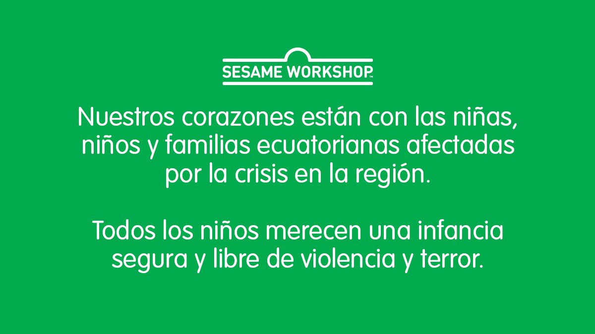 PlazaSesamo's tweet photo. Nuestros corazones están con las niñas, niños y familias ecuatorianas afectadas por la crisis en la región. Todos los niños merecen una infancia segura y libre de violencia y terror. https://t.co/NyYhKl2R9j