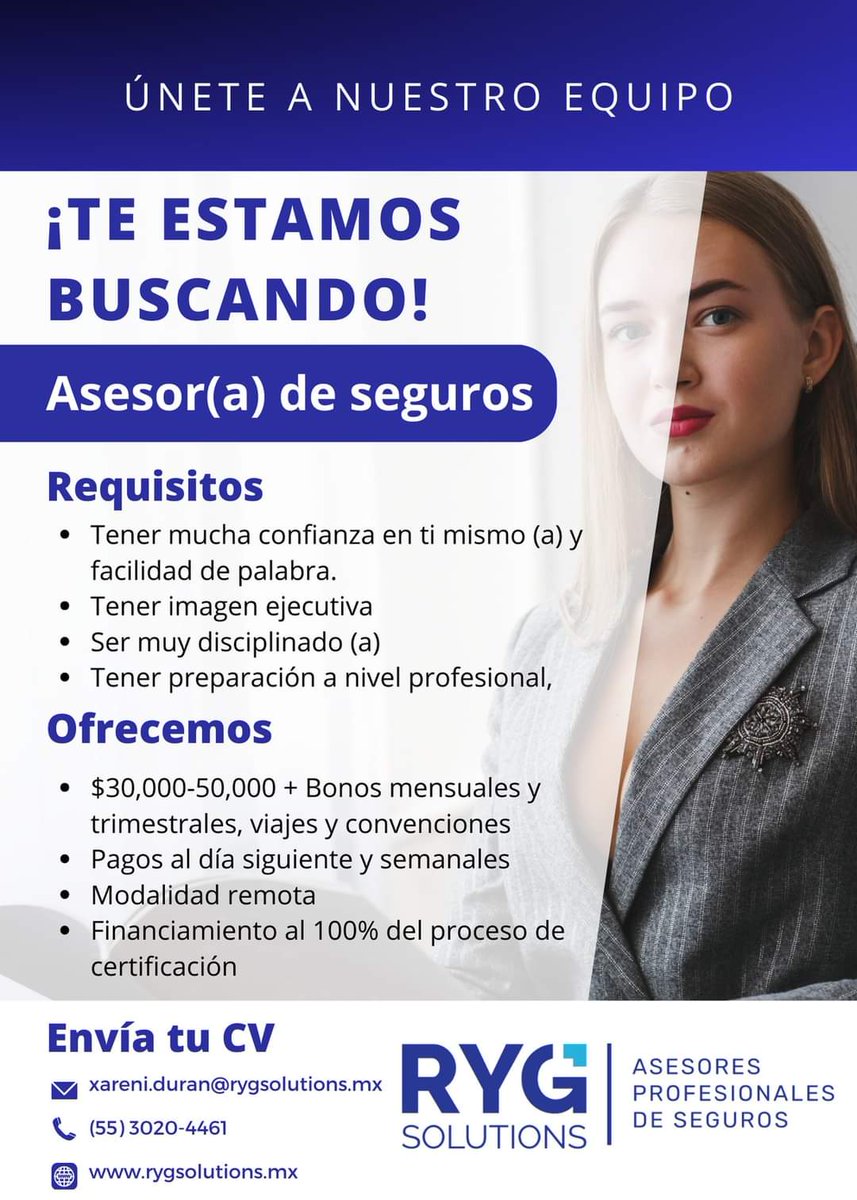 RyG_Solutions's tweet photo. Estimadxs, les comparto esta posición como asesorx de seguros.
Tenemos la convocatoria abierta para toda la república, ya que es actividad remota.
CV a xareni.duran@rygsolutions.mx
RT xfa? @VACANTESCDMX @LosCazaVacantes @laboralistaconf @LaBecaria4 @DonChambitas @SeniorasChambas https://t.co/CcIorgGqBs
