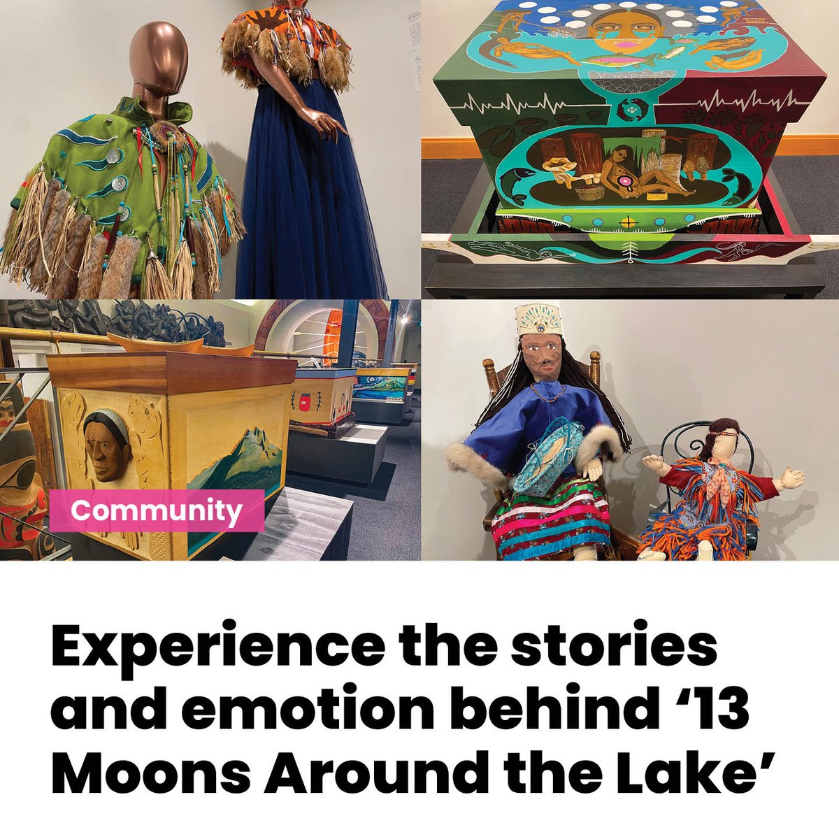 #COMMUNITY: Experience the stories and emotion behind ‘13 Moons Around the Lake’

The art exhibit honours grandmothers through a journey of healing

#ArtExhibit #BillReidGallery #IndigenousArt #VancouverBC
ow.ly/HW6u50Qq9Os