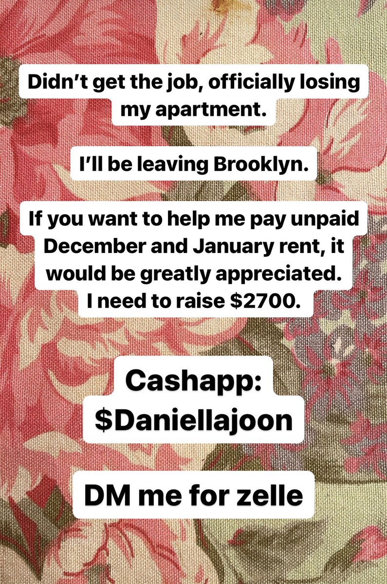 Amidst the very good things there are not-fun things. Just found out I didn’t get the job I was betting on, which means I’m losing my apartment. This is a vulnerable thing for me, friends, but I need the help. Anything helps. Cashapp: $Daniellajoon DM for zelle