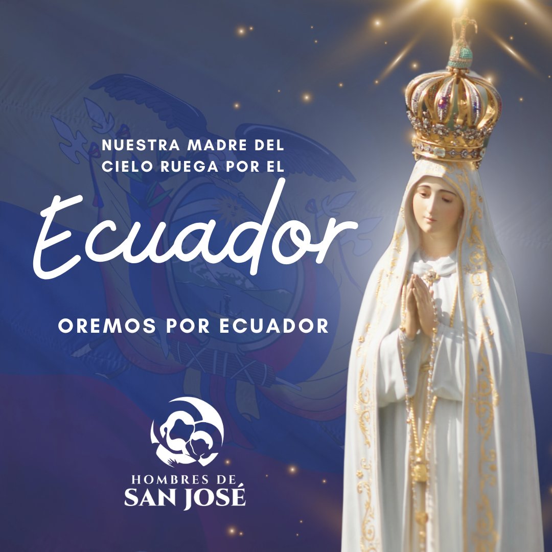 HombresSanJose's tweet photo. Nuestra Madre del Cielo ruega por el Ecuador. Creemos que todo esto va a pasar y Ecuador verá un tiempo de bendición y bonanza.

#prayforecuador #ecuadoresdedios #avemaria https://t.co/qbv0pWd5sw