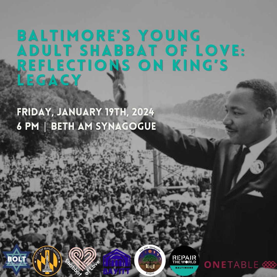 Baltimore’s Young Adult Shabbat of Love: Reflections on King’s Legacy
Celebrate love and MLK's transformative civil rights legacy with BAYITT, Repair the World Baltimore, JOC Mishpacha Project, BOLT, and OneTable. 
linktr.ee/jocmishpacha/