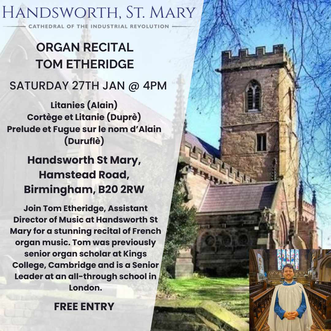 Looking forward to my Assistant DM, Tom, performing what I'm sure will be a recital to remember! <a href="/STMARYS_COTIR/">Handsworth, St Mary</a>