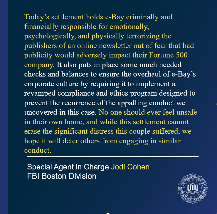 FBIBoston's tweet image. #BREAKING: Following an #FBI Boston investigation with @NATICKPOLICE, eBay Inc. has agreed to pay a $3 million criminal penalty for its role in an August 2019 harassment &amp;amp; intimidation campaign targeting a Massachusetts couple.  ow.ly/QPJm50Qq4eP