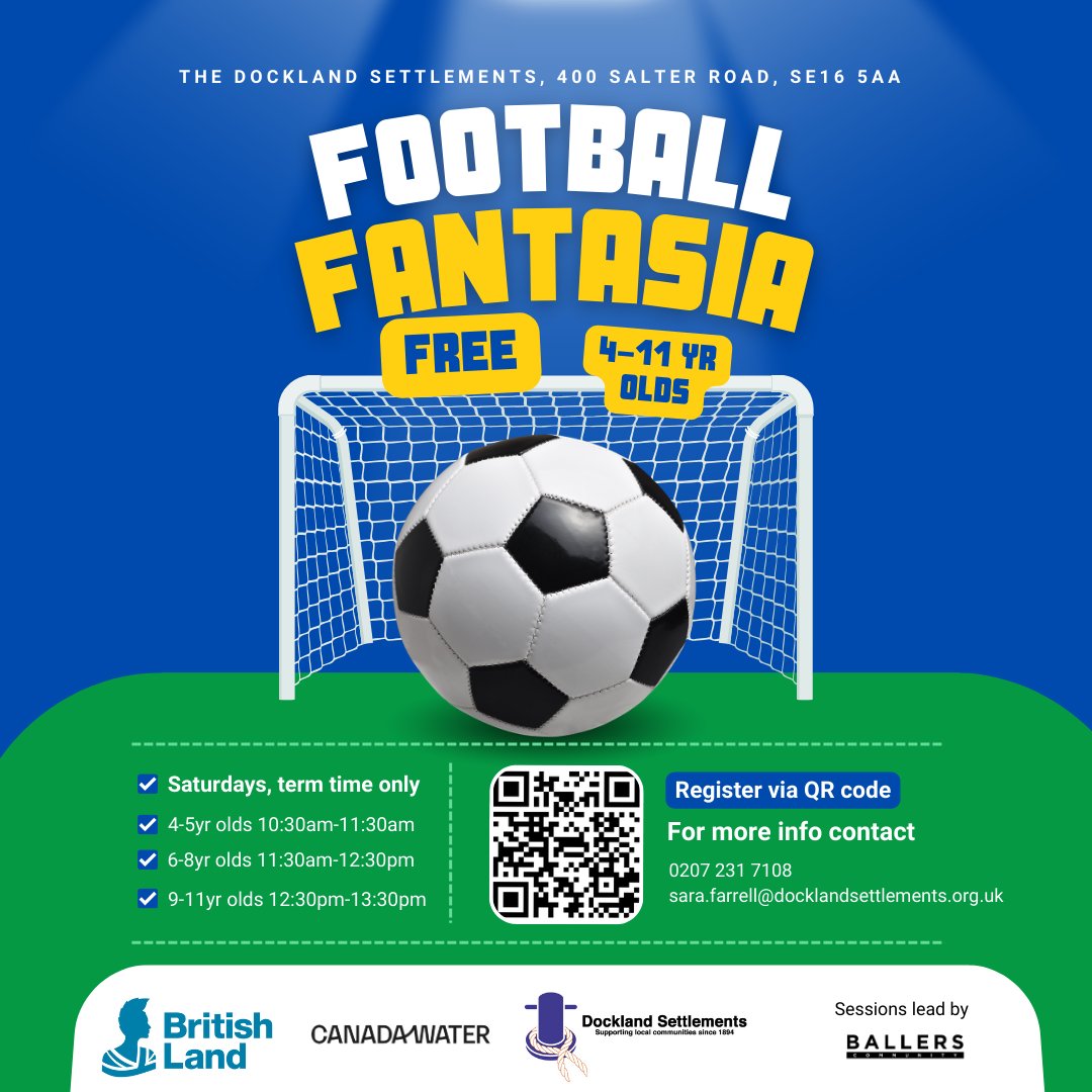 Canada Water Masterplan (@cwmasterplan) on Twitter photo ⚽Football Fantasia is back at <a href="/DSettlements/">Dockland Settlements</a>. Registrations are OPEN!
FREE for 4-11 yr olds every Saturday & run by <a href="/BallersAcademy_/">Ballers Academy</a>
🧒4-5 yrs: rb.gy/qtnx10
🧒6-8 yrs: rb.gy/8npstk
🧒9-11 yrs: rb.gy/ppap88
✏️Waiting List: shorturl.at/osxAY ⚽Football Fantasia is back at <a href="/DSettlements/">Dockland Settlements</a>. Registrations are OPEN!
FREE for 4-11 yr olds every Saturday & run by <a href="/BallersAcademy_/">Ballers Academy</a>
🧒4-5 yrs: rb.gy/qtnx10
🧒6-8 yrs: rb.gy/8npstk
🧒9-11 yrs: rb.gy/ppap88
✏️Waiting List: shorturl.at/osxAY