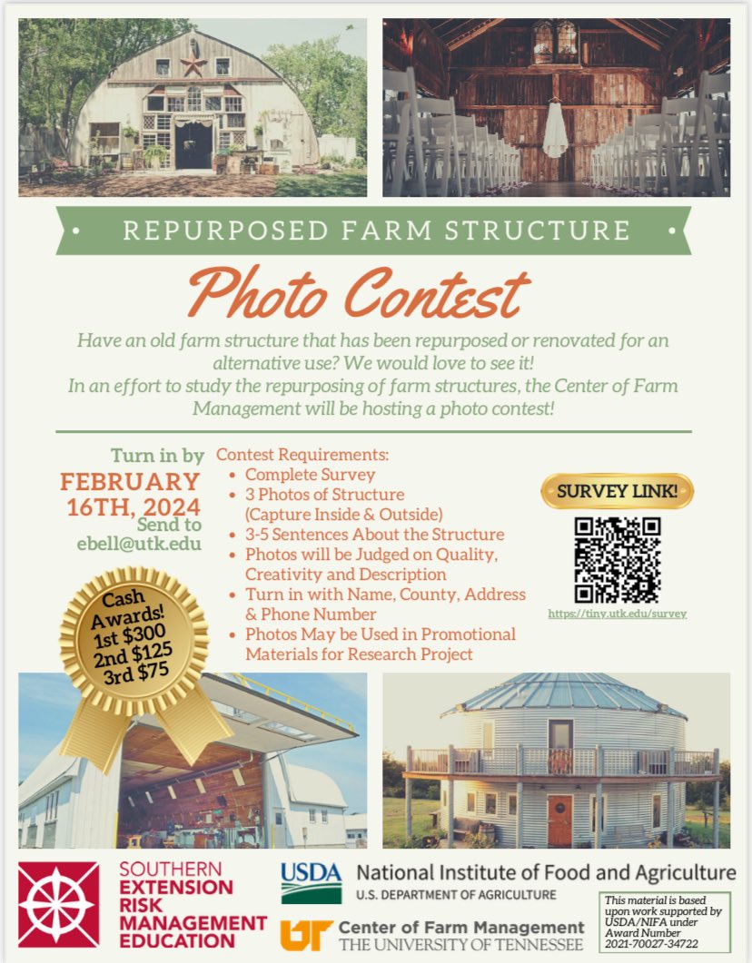 Have an old farm structure that has been repurposed or renovated for an alternative use? We want to see it! Enter our photo contest and complete the survey at tiny.utk.edu/survey for cash prizes!
