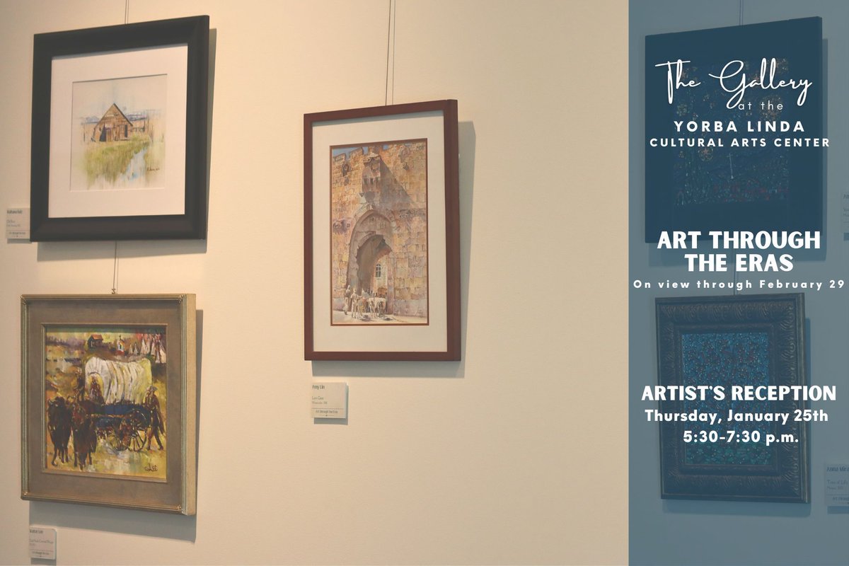 The Gallery at the Yorba Linda Cultural Arts Center presents its newest exhibit: Art Through the Eras, showcasing art inspired by history! This exhibit will run until 2/29. The community is invited to the a Gallery Reception with music and refreshments on 1/25 from 5:30-7:30 p.m.