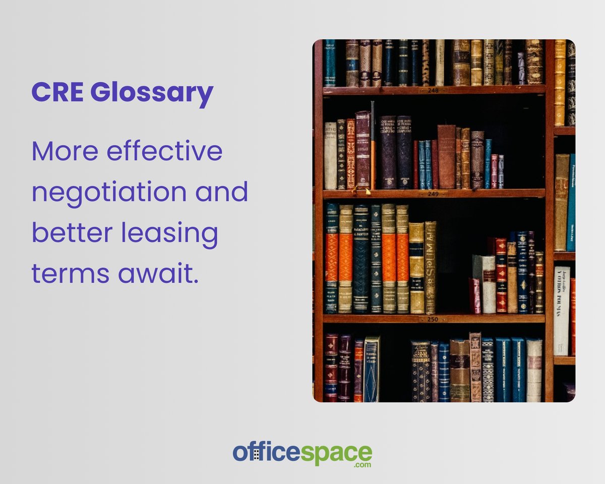 officespace's tweet photo. Check out our comprehensive CRE Glossary that breaks down the industry's terminology. From "Cap Rate" to "Triple Net Lease," this resource will empower you with the knowledge you need to navigate the complexities of the market. Click to explore: https://t.co/1rG5QaVEYq https://t.co/5L4rhTqRtv