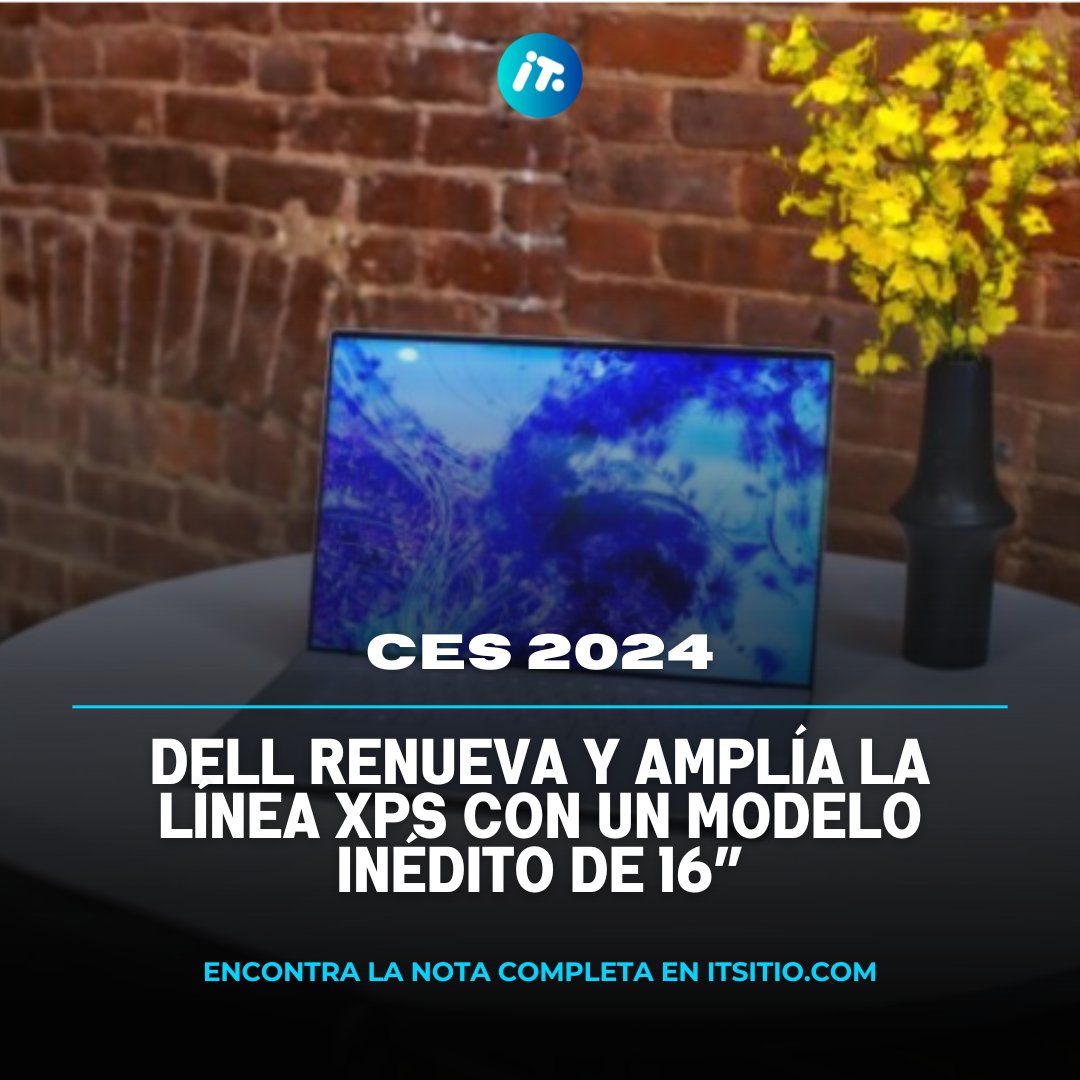 ITSitio's tweet photo. ➡Las nuevas XPS 13 y XPS 16 de Dell Technologies presentadas durante #CES2024 amplían la oferta de laptops premium en el país.
Conoce más en el siguiente artículo👇
https://t.co/5HqGuGw5vZ
#ITSitio #CES2024 #DellTechnologies #Laptops #OLED https://t.co/I6ERSfWCRf