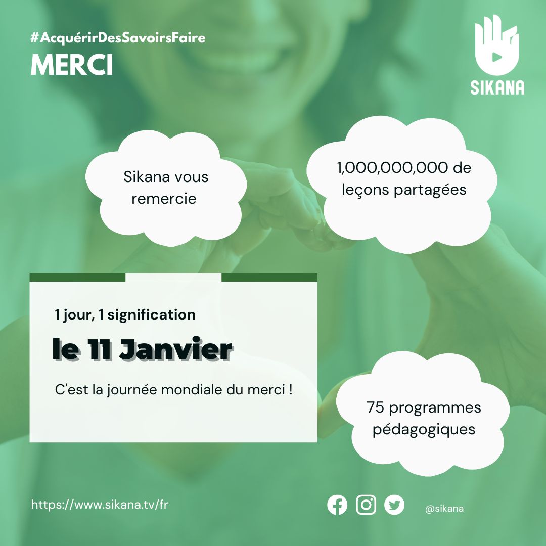 sikanaFR's tweet photo. 1 jour, 1 signification. 🧐

Aujourd'hui, jeudi 11 janvier, c'est la journée mondiale du merci ! 😀

 📹Retrouvez plusieurs programmes éducatifs : https://t.co/makr0Or6tP

Programme d'éducation crée par SIKANA, ONG à but non lucratif

#merci #ONG #sikana https://t.co/aUAA47lv9a