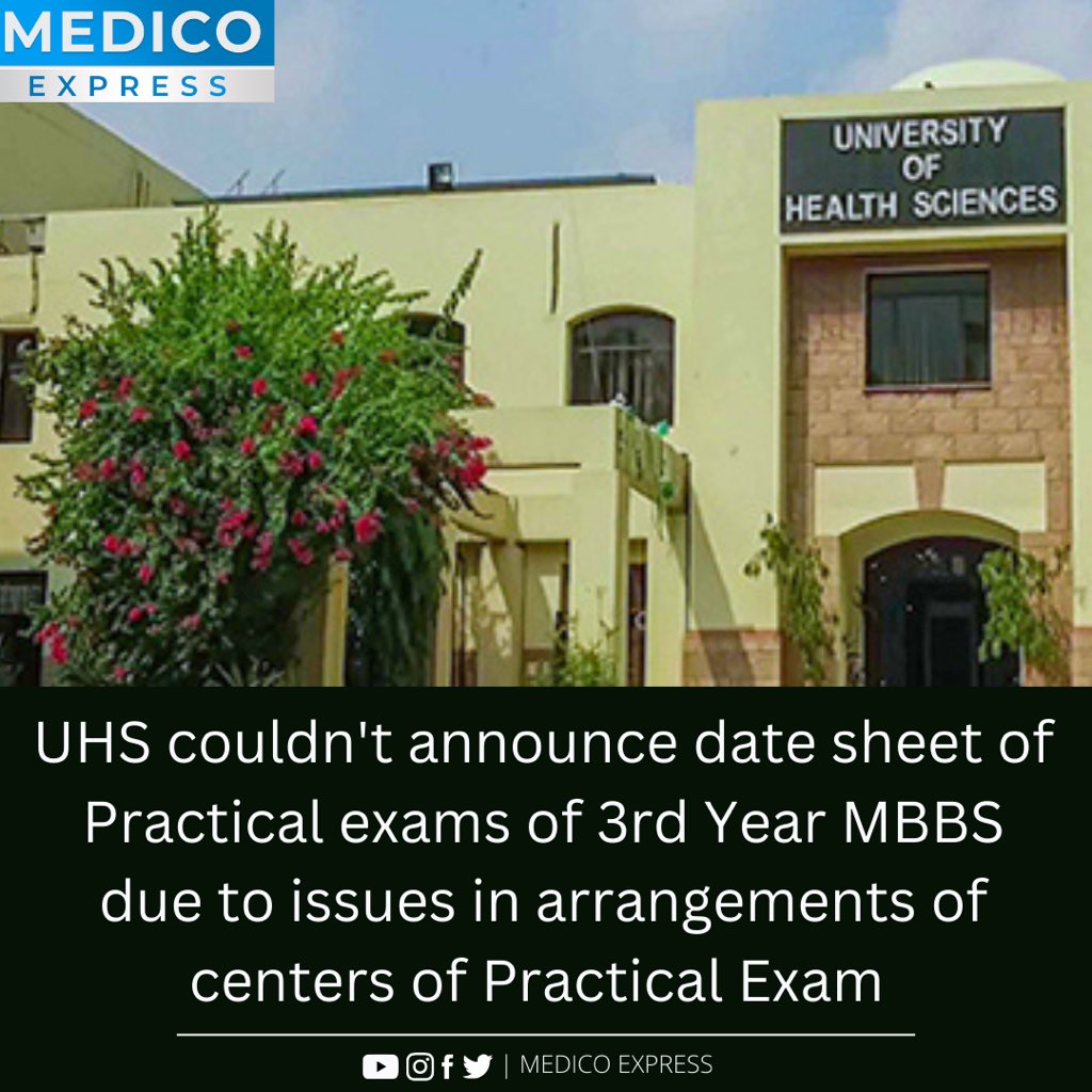 Medico_express_'s tweet photo. UHS couldn't announce date sheet of Practical exams of 3rd Year MBBS due to issues in arrangements of centers of Practical Exam 
#uhs #3rdyearMbbs #medicoexpress @uhslhrofficial @GovtofPunjabPK https://t.co/jryPMSAKRg