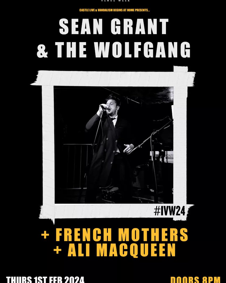We can't wait to enjoy @IVW_UK at @TheCastleLive & we're delighted to be curating 1st February, bringing the magnificent @sgwolfgang French Mothers & @AliMacQueen to the venue for a top, top night of music! TICKETS - vbah.co.uk/seangrant-ivw
