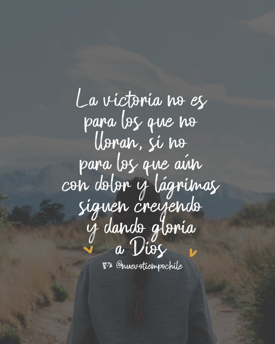 ntchile's tweet photo. 💫”Mas el que persevere hasta el fin, éste será salvo”💕 Mateo 24:13 📖

🙌Por #difícil que sea el camino, debes mirar que cada obstáculo trae algún beneficio 💪 y que ha pesar de todo Dios está allí para sostenerte.  #Persevera 🙌 y  confía en el #Señor 😍

¡Dios te bendiga! 🤩 https://t.co/5JbooyQG83