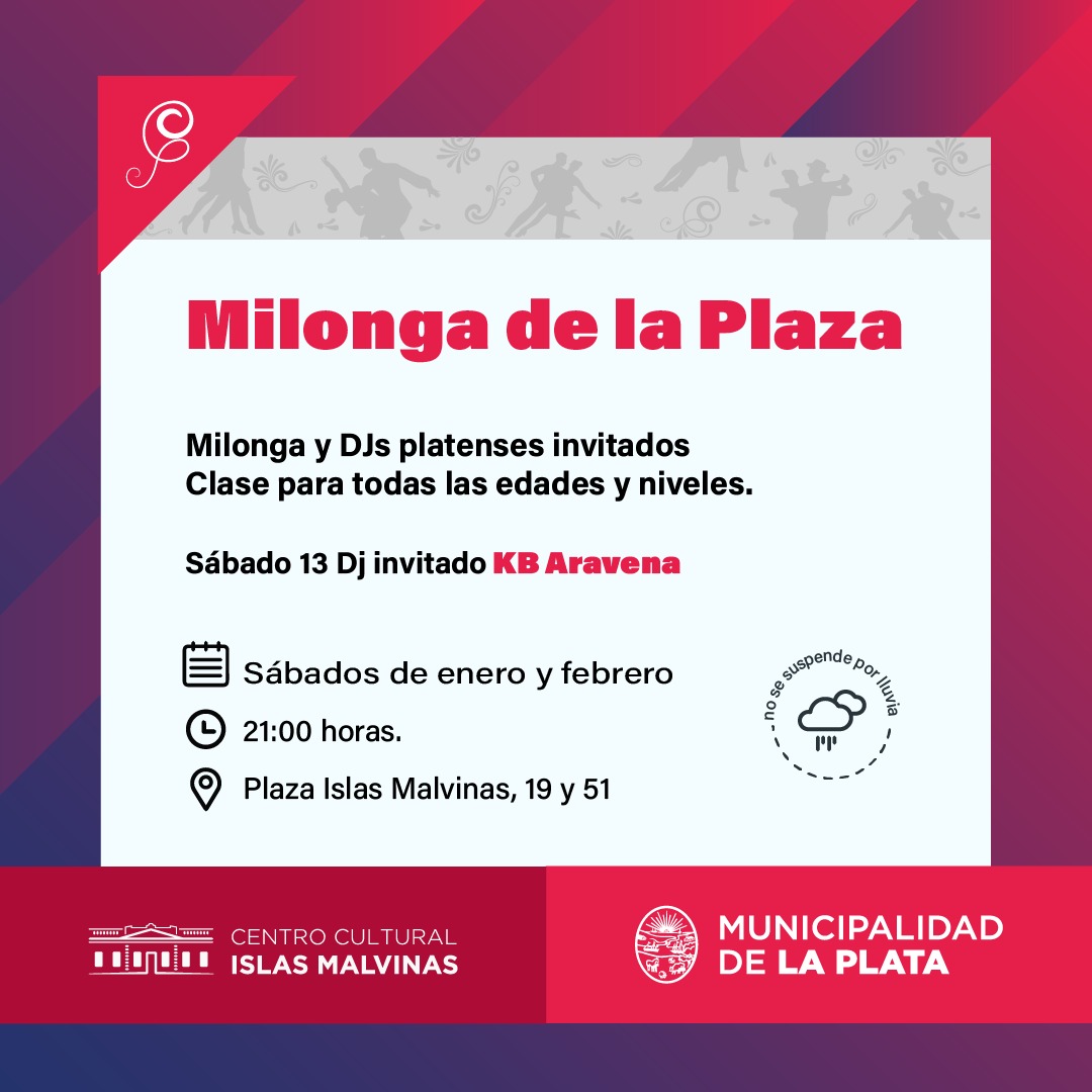🎶Milonga para todos y todas💃🏽

Te esperamos todos los sábados de enero y febrero, con DJs platenses invitados y mucha muuucha milonga 

🕖21:00 horas
📌Plaza Islas Malvinas (19 y 51)