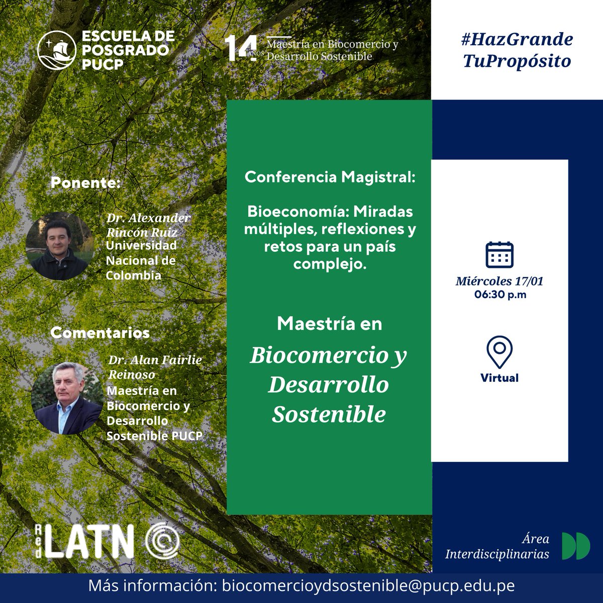 DeBiocomercio's tweet photo. Les invitamos a participar de la Conferencia Magistral Bioeconomía: Miradas múltiples, reflexiones y retos para un país complejo.

Fecha: Miércoles 17 de enero de 2024

Hora: 06:30 pm (Vía zoom)

Inscripciones: https://t.co/ireryK4wJR https://t.co/eRLpNQ2Kgd