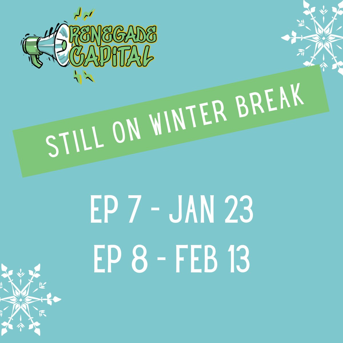 We're still on winter break, but we'll be back on Jan 23 with Episode 7! Stay tuned for more inspiring #renegade guests!
