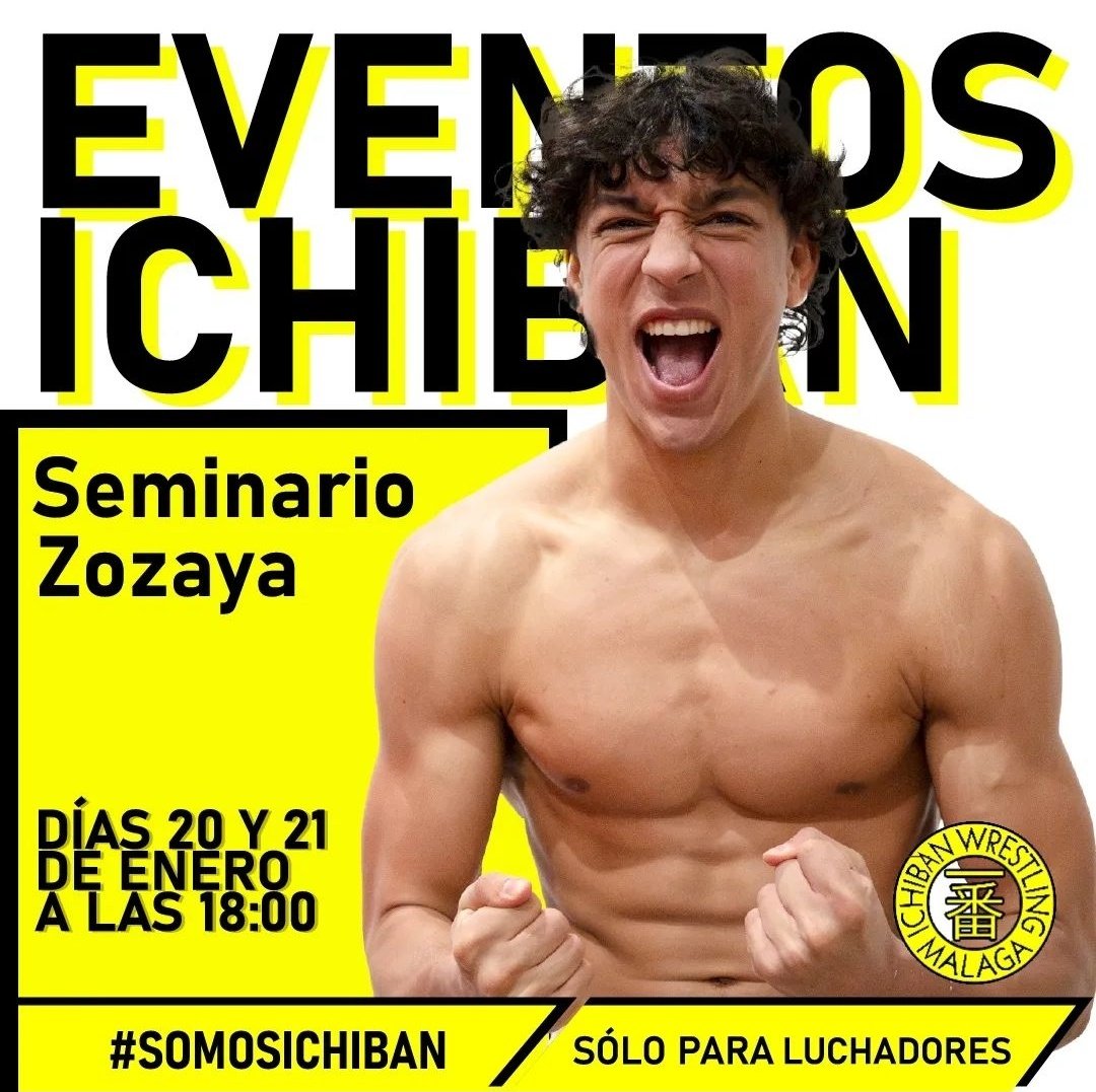 🚨 ATENCIÓN 🚨

El sábado 20 y 21 de enero vamos a disfrutar de un seminario por doble sesión de Zozaya en la escuela de Ichiban Wrestling.

¿Dónde nos puedes encontrar? 👇
📍Club Nagare (Camino San Rafael, 91, Málaga)

Para más información, ¡contacta con nosotros por MD!