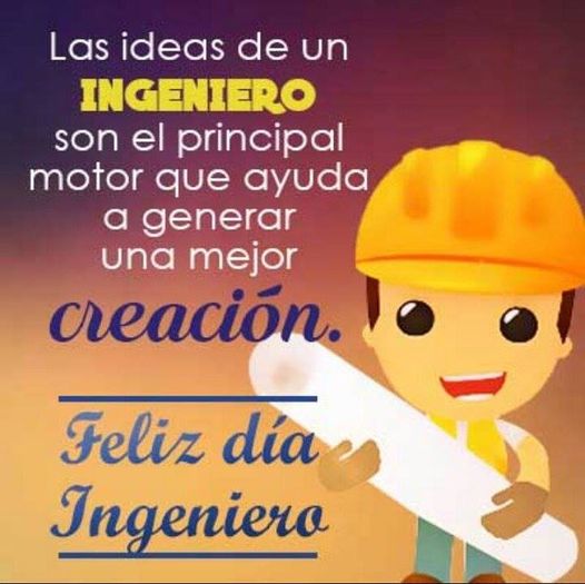 Muchas Felicidades a todos los ingenieros de #Cuba. Las ideas de un ingeniero son el principal motor que ayuda a generar una mejor creación.