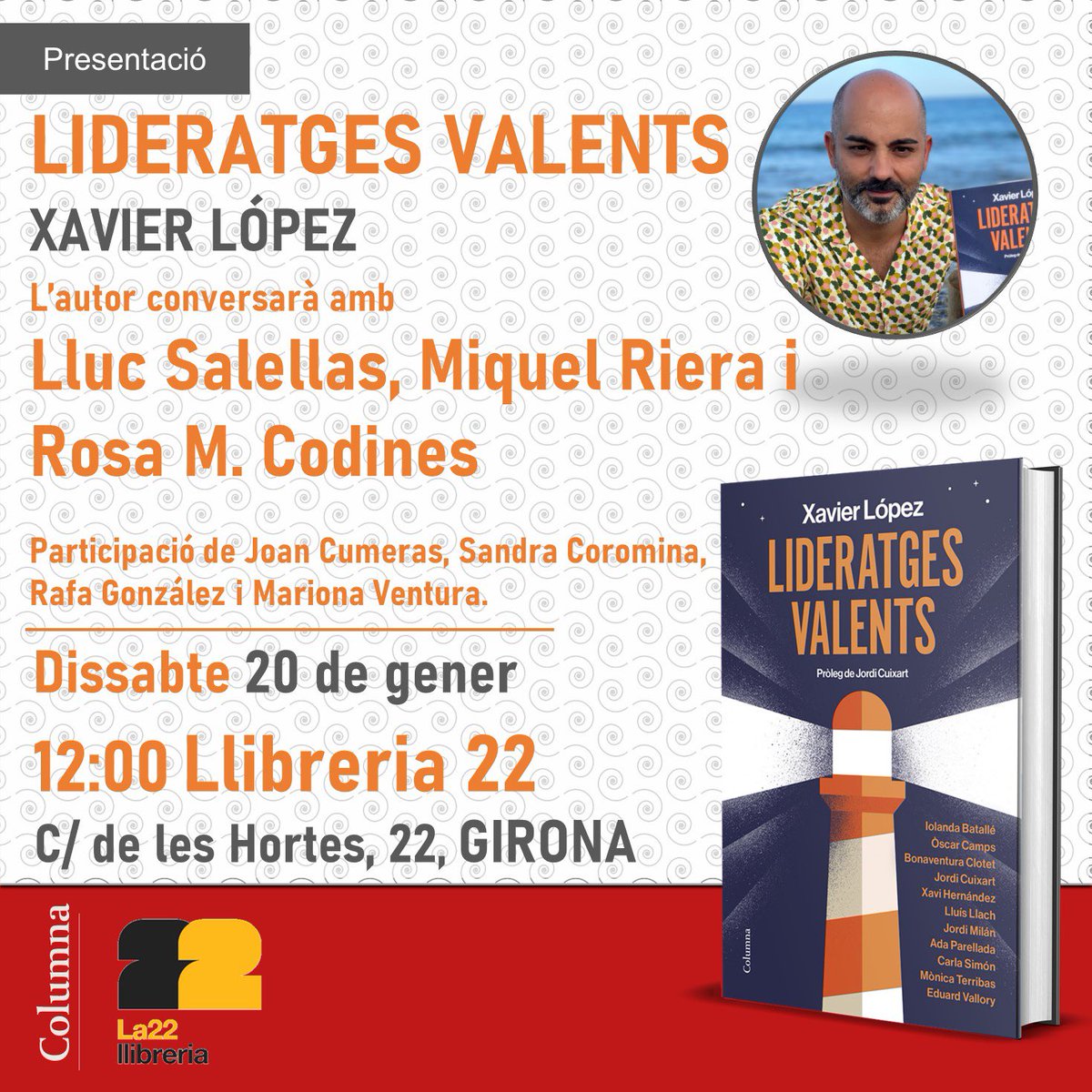xlopez80's tweet photo. 📣GIRONA! 
Dissabte 20/1 a les 12:00 a la  @LLIBRERIA22 conversa amb l’alcalde @llsalellasvilar, el periodista @mrierapla i l’activista social i cultural @rcodines. Hi participaran reconeguts líders educatius del territori. Som-hi! 
@alcaldegi @columnaedicions @adammanye @elpunt https://t.co/QMYCT1Katr