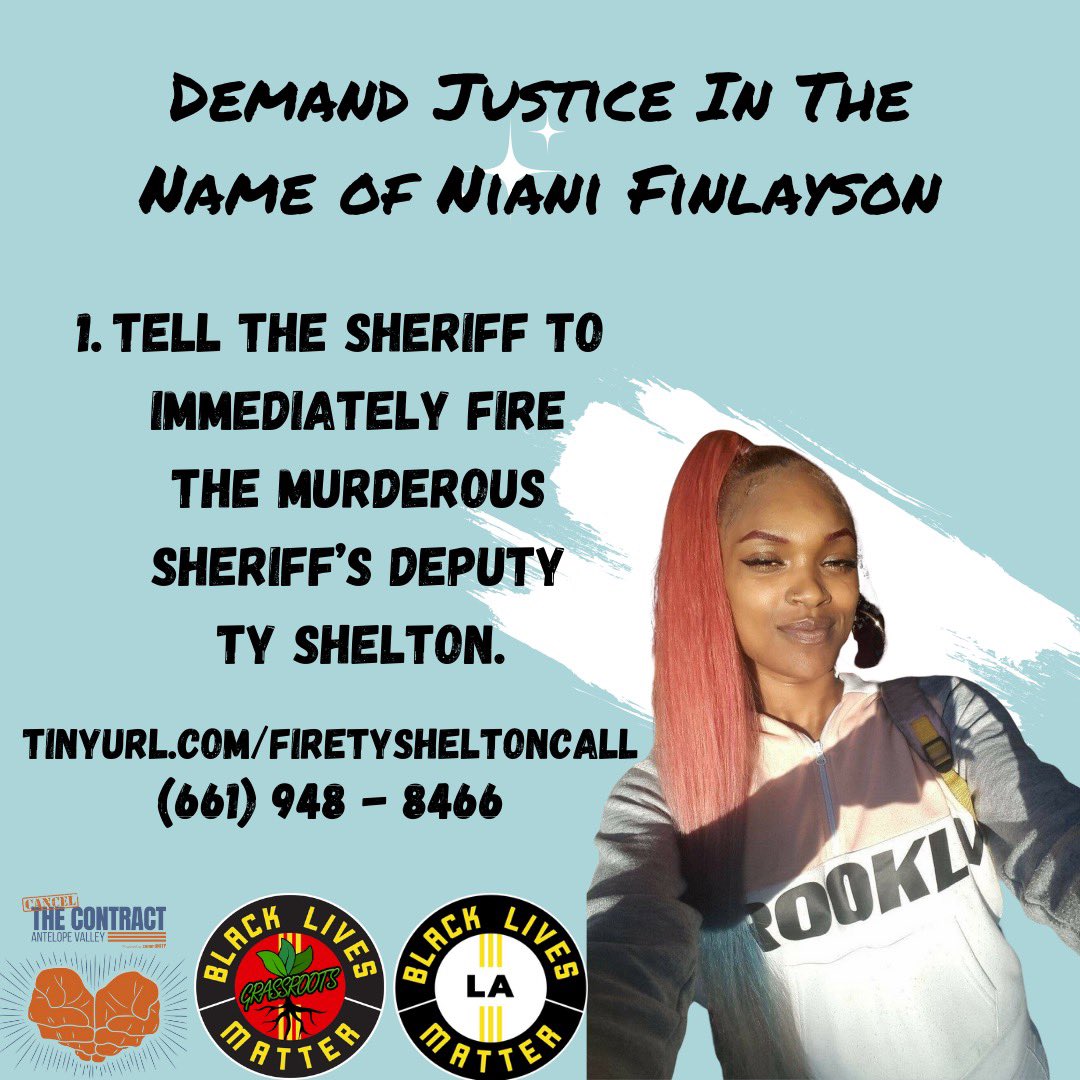 TAKE 60 SECONDS FOR JUSTICE IN THE NAME OF #NianiFinlayson…Black mama murdered by the sheriffs in front of her 9-year-old daughter… CALL the Lancaster sheriffs station and tell them to “Fire Deputy Ty Shelton for the murder of Niani Finlayson.”