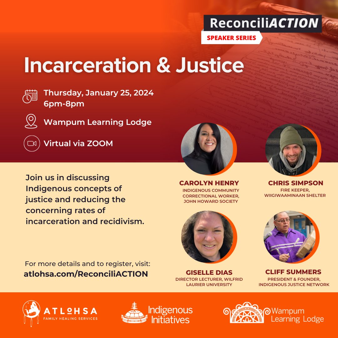 In partnership with the Office of Indigenous Initiatives at @WesternU, join us for our second session of the #ReconciliACTION Speaker Series, entitled 'Incarceration & Justice.' To register, visit atlohsa.com/ReconciliACTION. #LdnOnt