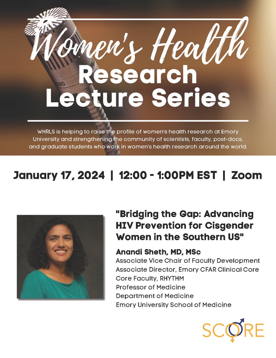 Join the <a href="/EmoryRHYTHM/">EmoryRHYTHM</a> via Zoom on 1/17 at 12PM EST for an #HIV-focused Women's Health Research Lecture. #EmoryCFAR Clinical Core Assoc. Director, Anandi Sheth (<a href="/EmoryDeptofMed/">Emory Department of Medicine</a>) will present her work on #PrEP for cisgender women in the South. RSVP: bit.ly/3vDHjdQ