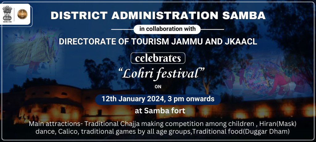 RedefiningSamba's tweet photo. District Administration inviting respective citizens for spectacular  ‘Lohri Festival’ which is going to held on January 12th, 2024.
This entire event is hosted by District Administration Samba, Directorate of Tourism Jammu &amp; JKAACL! 

Don’t miss out on this cultural extravaganza https://t.co/u1G7YUW6Xo