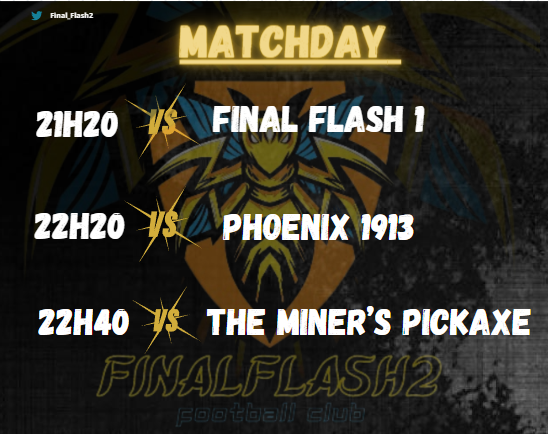 MATCHDAY ⚽️

21H20 🆚 #FINALFLASH1 - <a href="/BDX_CHAMPIONS/">⚽️ BDX CHAMPION’S ⚽️</a> 
22H20 🆚 @PhoenixFC1913
 - <a href="/BDX_CHAMPIONS/">⚽️ BDX CHAMPION’S ⚽️</a> 
22H40 🆚#THEMINERSPICKAXE - @WOC_TOURNAMENT 

🎨 : <a href="/LutchoWoff/">LutchoW_08</a> 

#GOFF2