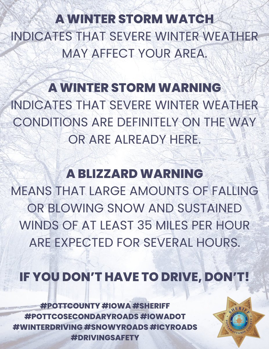 PottCoSheriff's tweet photo. Be prepared for WINTER WEATHER!
#PottCounty #Iowa #Sheriff #PottCoSecondaryRoads #IowaDOT #WinterDriving #SnowyRoads #IcyRoads #DrivingSafety https://t.co/PTNo0CHBHQ