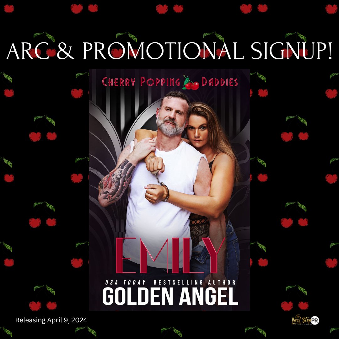 🍒𝐍𝐄𝐖 𝐒𝐈𝐆𝐍 𝐔𝐏 𝐀𝐋𝐄𝐑𝐓!🍒 Emily by @GoldenAngelRom Genre: #DaddyDomRomance Trope Reveal 2.1 Releases 4.9 #SignUp bit.ly/ReleasePromoti… #PreOrder books2read.com/EmilyCherry #HostedBy @TheNextStepPR Learn more at thenextsteppr.com