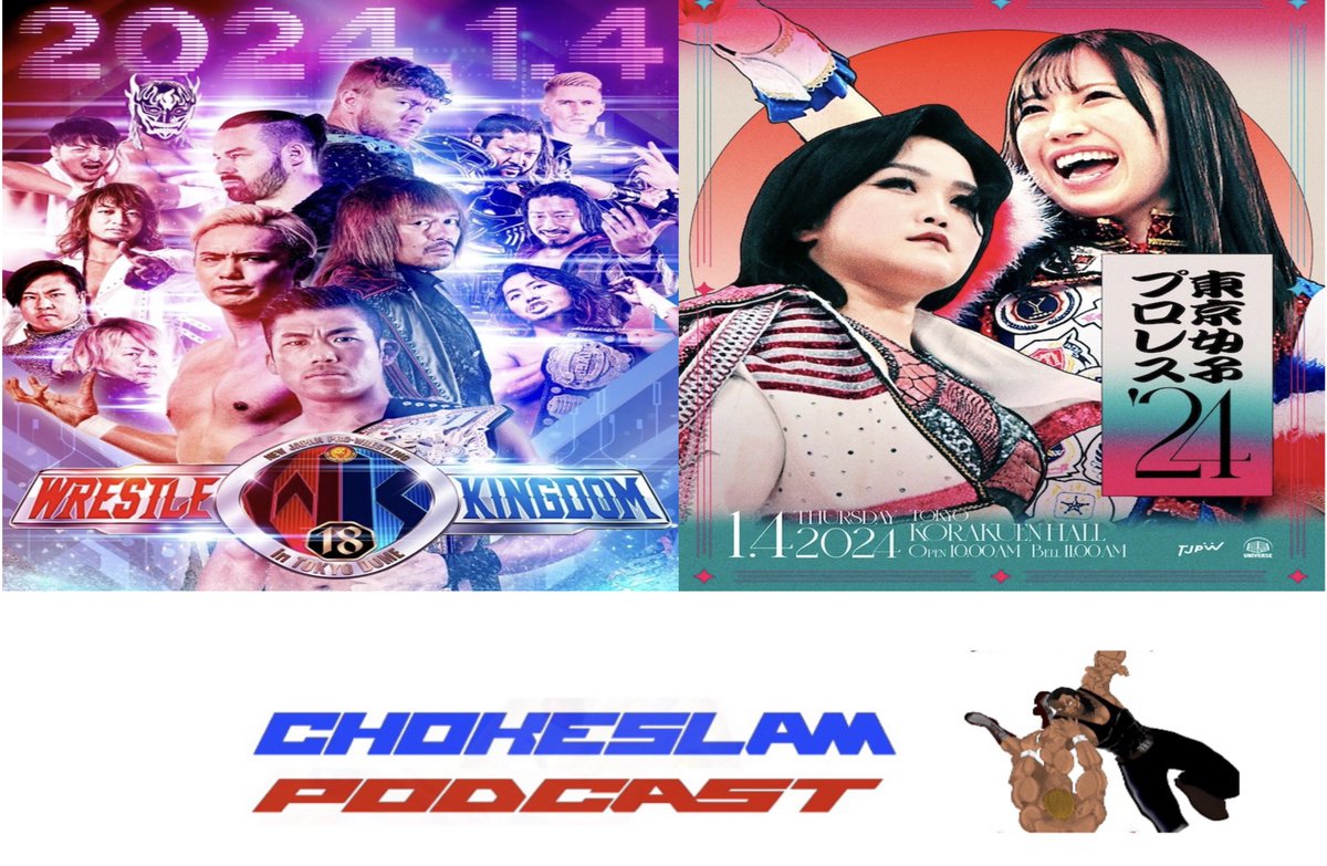chokeslampod's tweet photo. Esta semana viajamos a #Japon para hablaros de 2 eventos : #wrestlekingdom18 y #TJPW Tokyo Joshi Pro 24
🟧Ivoox https://t.co/sZzK07ufRz
🟥YouTube https://t.co/pky1ET6l0F
🟪Twitch https://t.co/Ulgzu675aw https://t.co/t2AeAtrP4z