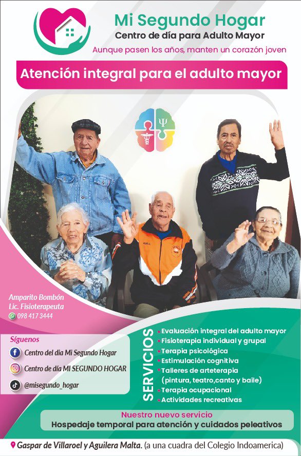 👴🏻 Mi Segundo Hogar centro de día para el cuidado del Adulto Mayor 😇 
ℹ️ Información al 0984173444
