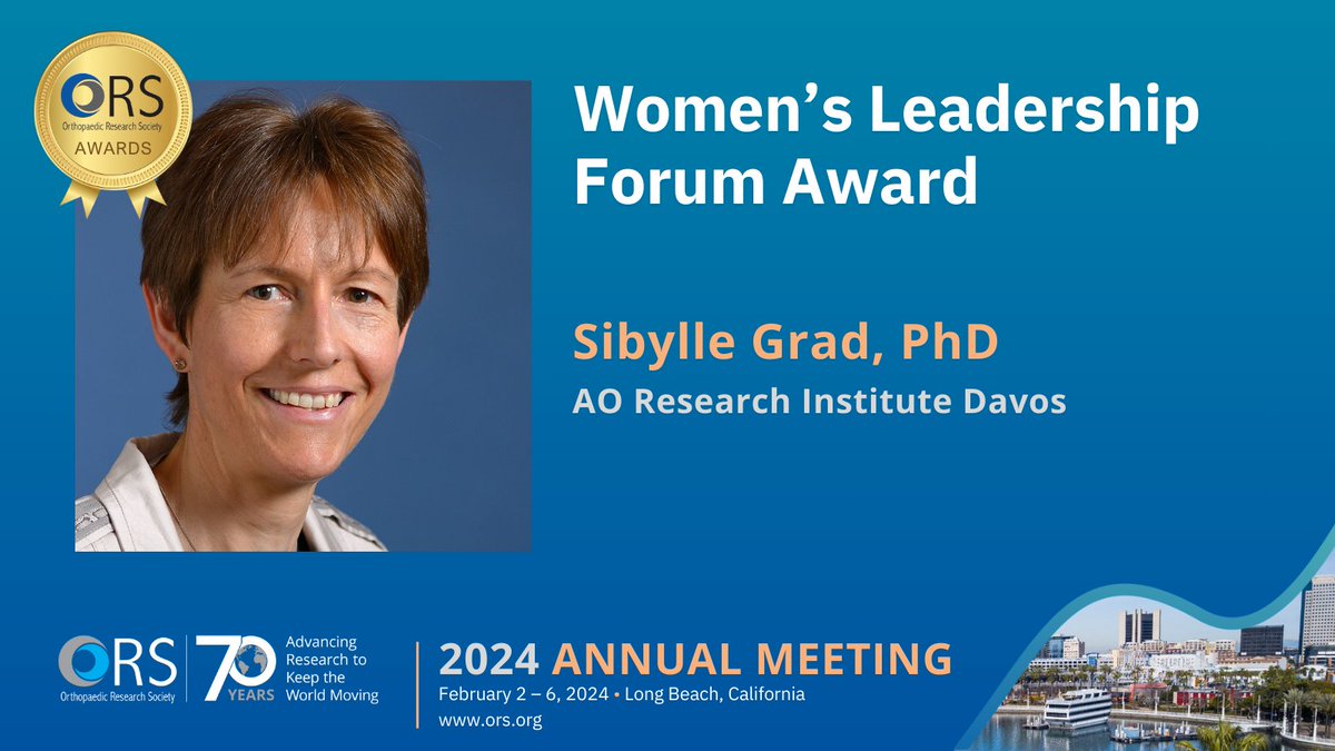 Congratulations to Sibylle Grad, PhD from AO Research Institute Davos, on being awarded the Women’s Leadership Forum Award. Join us in celebrating their achievements at the ORS Annual Meeting on February 4 at 11:30 AM in the Grand Ballroom.