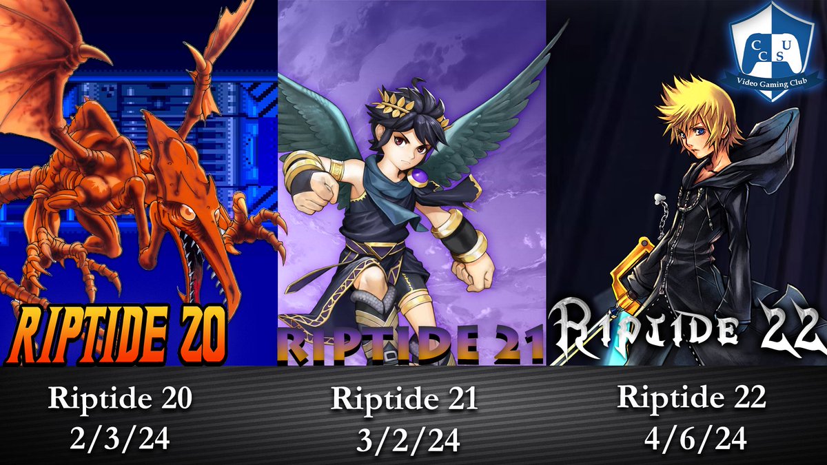 CCSUVGC's tweet photo. Here are the new Riptides and their dates for this semester!!!

Riptide 20: 2/3/23  https://t.co/nNZfXep3Ym

Riptide 21: 3/2/23 https://t.co/CxPBYHxsI4 

Riptide 22: 4/6/23 https://t.co/bYORzan3QV

Tidal Wave Smash Weeklies are yet to be determined https://t.co/K4yovGPGgW