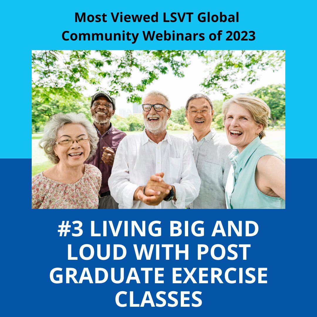 LSVTGlobal's tweet photo. We're reflecting back on 2023 by spotlighting our most viewed webinars of 2023! Coming in at #3 is our webinar "Living BIG and LOUD with post graduate exercise classes." Watch: https://t.co/jfCHpzxVzf #TopWebinars #BestOf2023 https://t.co/myzXxiRnI0