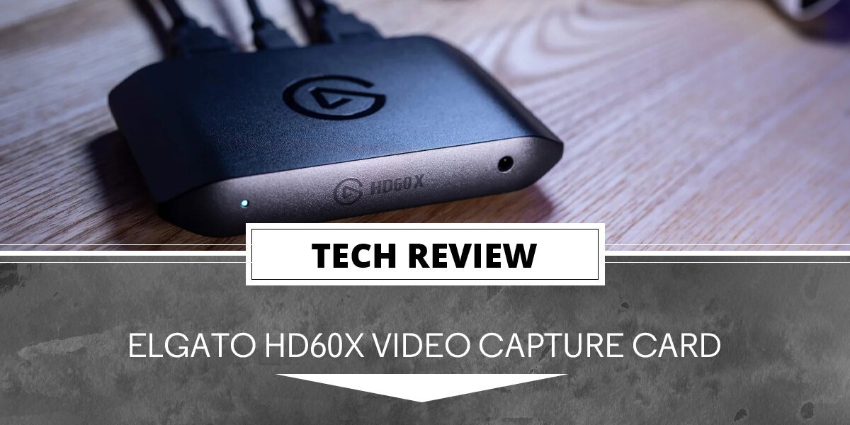 Elgato Video Capture review