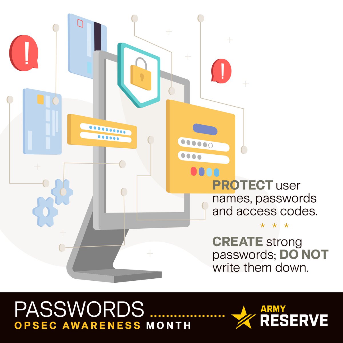 Remember, it's OPSEC Awareness Month! Here's another tip to protect #criticalinformation: Always🔒protect user names, passwords, and access codes! 👊#opsecawarenessmonth #OPSEC #beaware