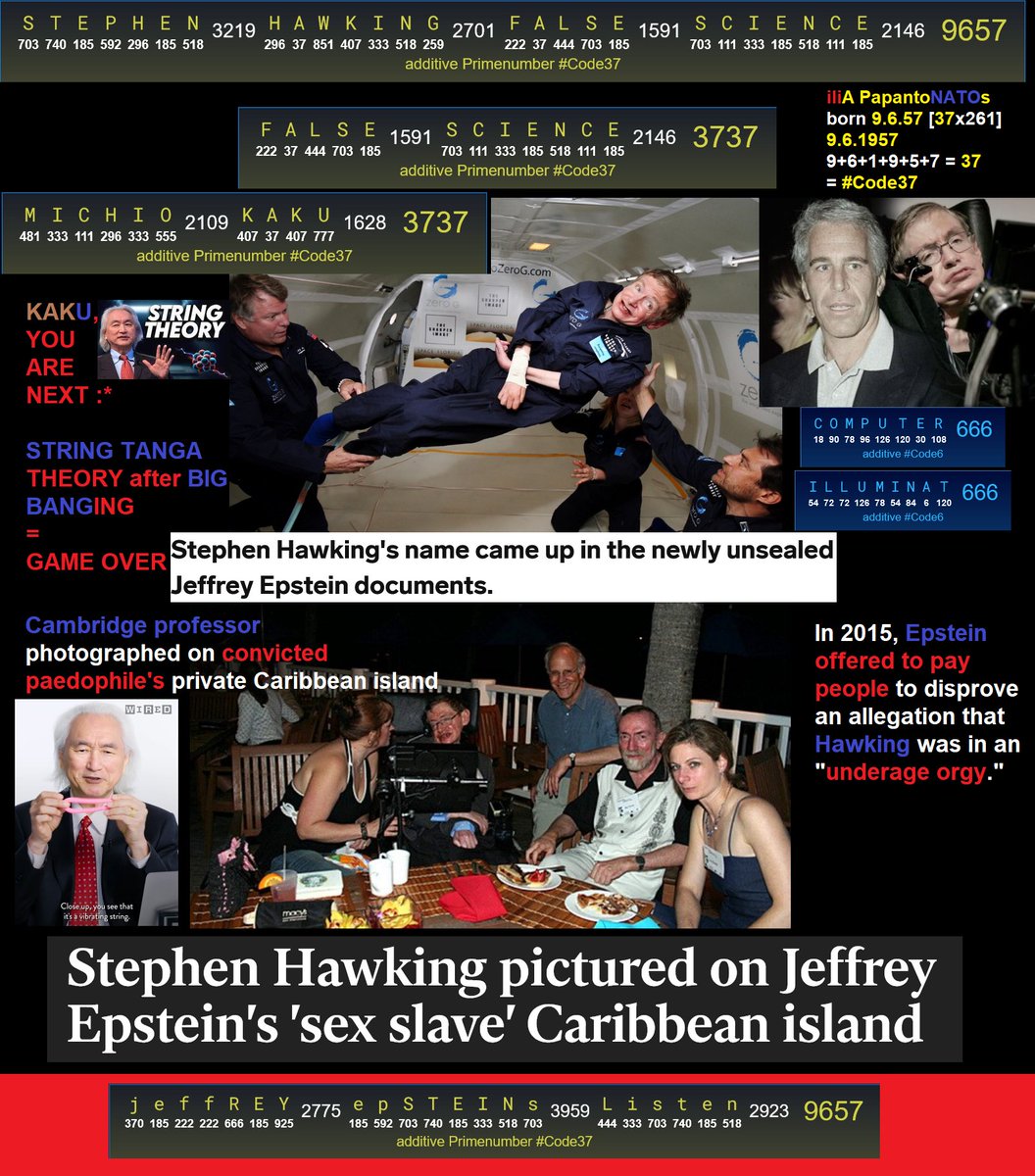 guteKi1147Q's tweet photo. > https://t.co/YcfSQmj5WU
Stephen Hawking false science = 9657
False Science = 3737
MIchio Kaku = 3737
> https://t.co/qGJoEO66Ri
#Code37 #Code6 #AI #AGI 
#CalculatingSpace of #ZuseZeusSuezEzus #Primenumberarchitecture 
#Bit #Qubit #Qudit 
Be as Time=#Beast666 
#Revelation https://t.co/yET0OYCFob