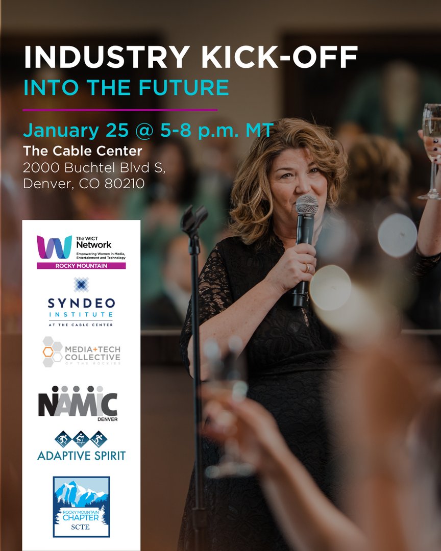The Industry Kick-off 2024 is TWO WEEKS away!

The WICT Network: RM, MTC, Syndeo Institute at The Cable Center, NAMIC Denver, Adaptive Spirit and SCTE would like to invite you to join us at the Annual Membership Kick-off!

For more info: bit.ly/3v0uN7W