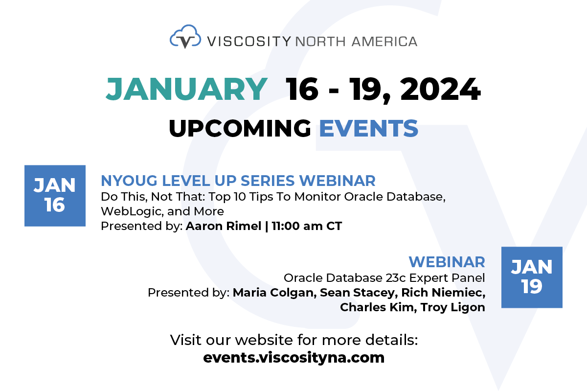 ViscosityNA's tweet image. Next week!
Join Aaron Rimel for Level Up Series #9 | @nyoug_nyc |  monitoring #oracledatabases in hybrid using #oci.
Our #Oracle23c Expert Panel | @oracleace lineup: @SQLMaria, @seanstaceyfwiw, @richniemiec, @racdba & @Troy_Ligon.
bit.ly/41Ormxu
#VNA24 #OraPub #oracle