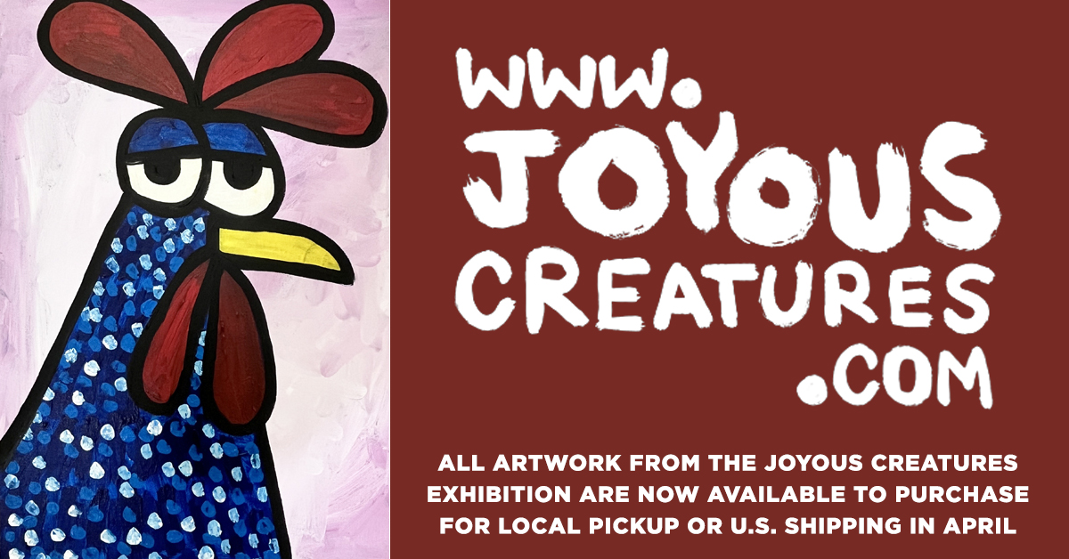 ZI let the locals have 1st dibs on my art show but now anyone in the U.S. can order. Art ships in April.