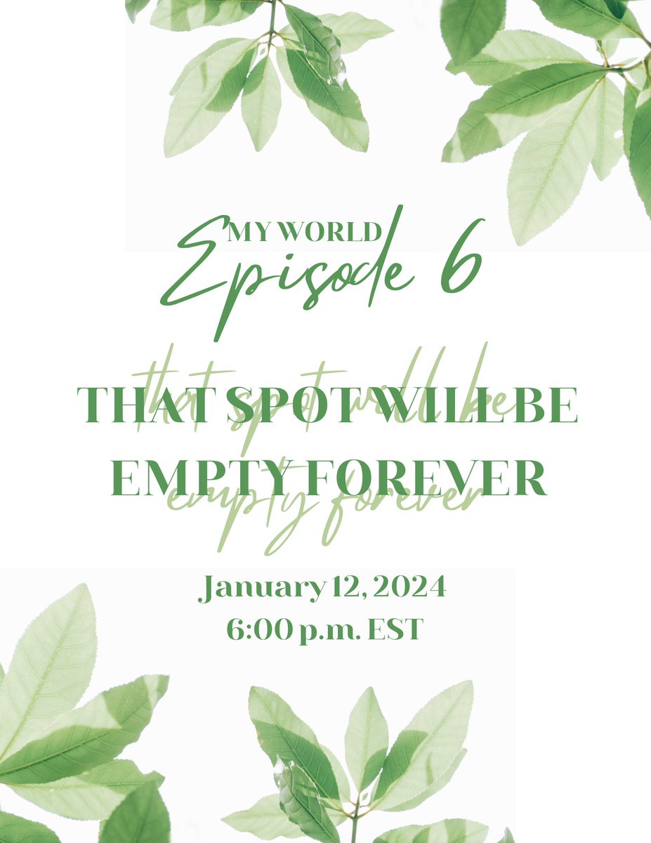 _MYWORLDent's tweet photo. WHO WILL CONTINUE TO MAKE IT THEIRS?

Episode 6: That Spot Will Be Empty Forever
January 12, 2024  6:00 p.m. EST  

#MYWORLD #MYWORLDENT #survivalshow #kpop https://t.co/BeVF0LUhN3