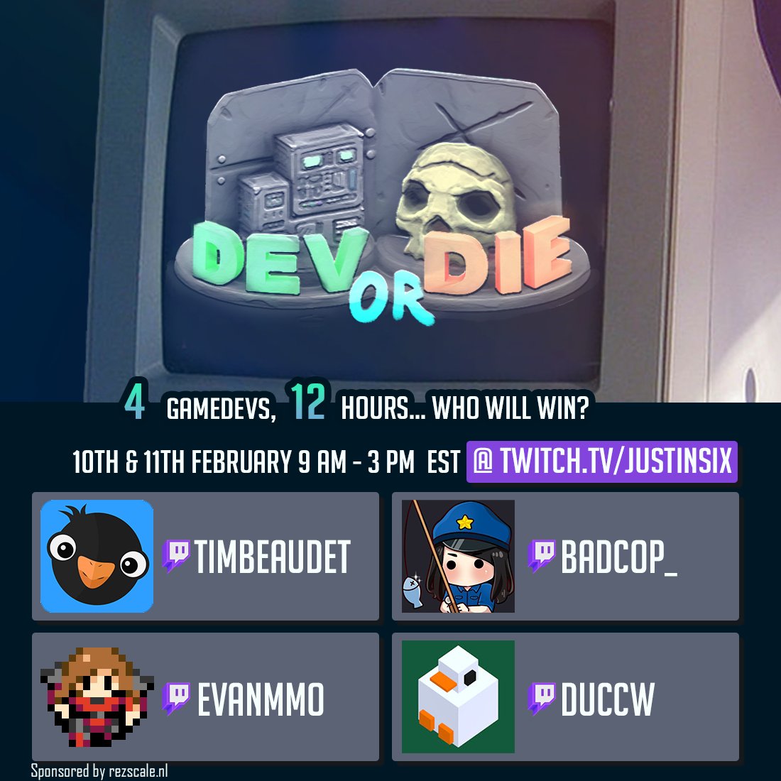 TheJustinSix's tweet photo. I'm hosting a two day LIVE #gamedev show pitting @timbeaudet @badcop_ @evan_mmo and @ducc_w against each other called #devordie
Chat will influence the games made and decide the winner!
Catch it live on #twitch https://t.co/HrstlaeULp