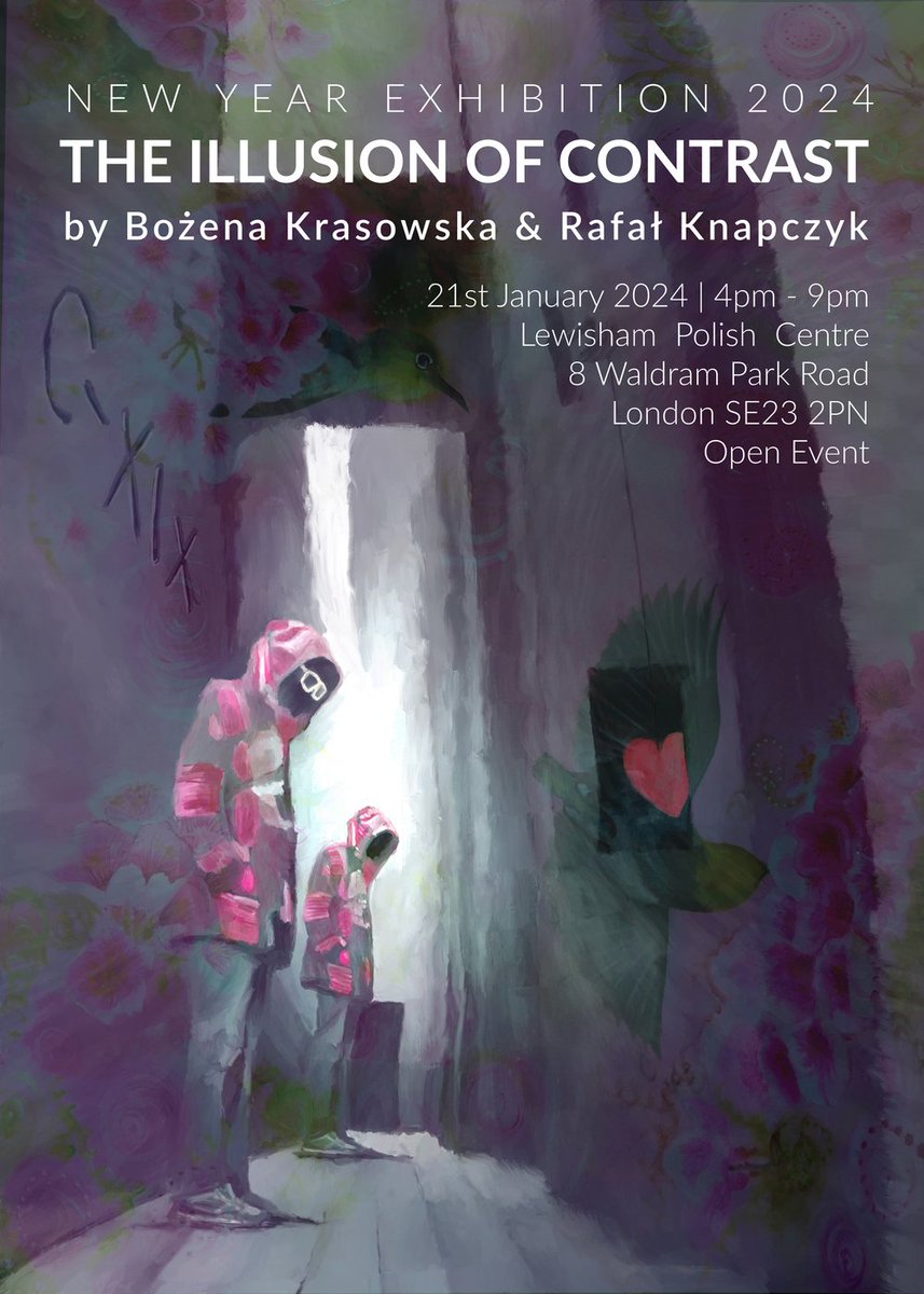 We invite you for a New Year Exhibition. Free entry

#lewisham #foresthill #art #polesinuk #polacywuk #Londyn #artsinlewisham #artevent #poles #lewishamevent