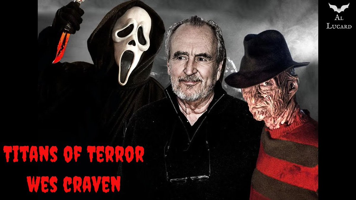 Join me for all-new Titans of Terror as we celebrate the career of horror maestro Wes Craven!

Only on the Al Lucard YouTube channel - youtu.be/8ZYdwJo3SA4

#wescraven #titansofterror #minidocumentary #minidoc #biography #scream #nightmareonelmstreet #freddykrueger #horrortube
