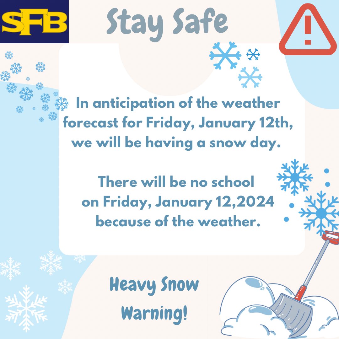 ❄️ ❄️ ❄️ NO SCHOOL on Friday, January 12, 2024 ❄️ ❄️ ❄️ #snowday